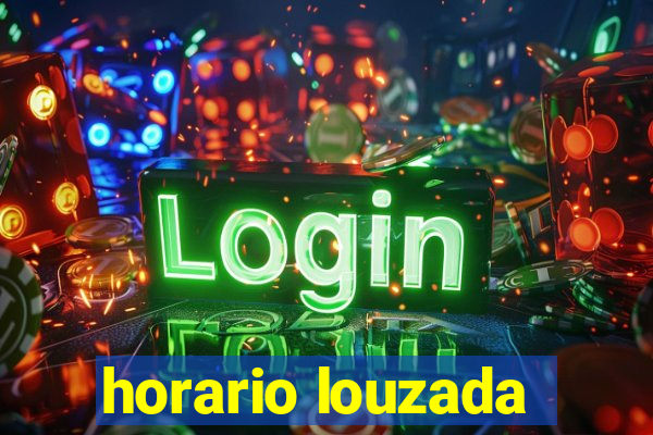 horario louzada